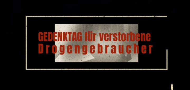 Gedenktag für verstorbene Drogengebraucher 2019 Infoscreen